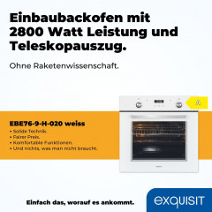 exquisit Backofen »EBE76-9-H-020 weiss« mit 1-fach-Teleskopauszug Pizzafunktion – ideal für Pizza, Focaccia und mehr!